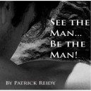 MP3 13th NCSC - See the Man... Be the Man! - Patrick Reidy - MP3
