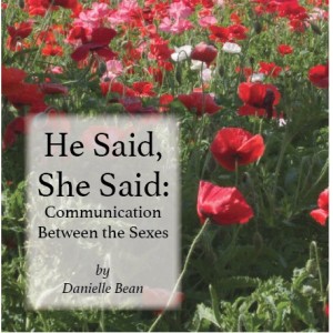 MP3 14th NCSC - He Said, She Said: Communication Between the Sexes - Danielle Bean