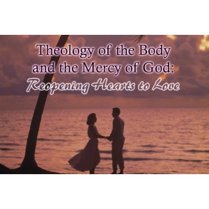 MP3 - 01 Theology of the Body and the Mercy of God - Cardinal Francis Arinze
